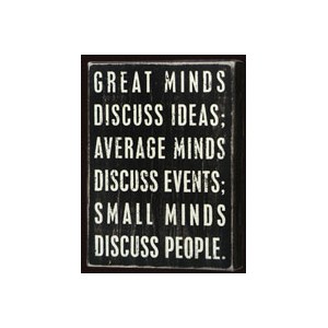 great-minds-discuss-ideas-wall-sign